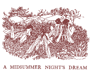 [A Midsummer Night's Dream]