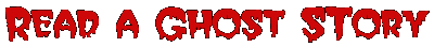 Read a Ghost Story