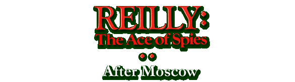 Reilly - After Moscow