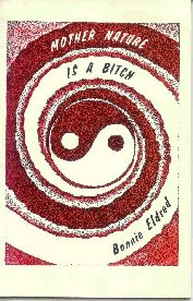 book cover, Mother Nature Is 
a Bitch, by Bonnie Eldred [1910-1991]