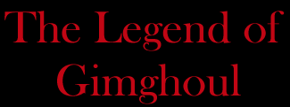 The Legend of Gimghoul
