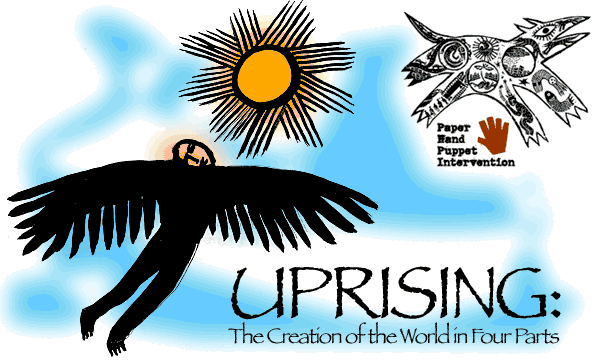 Uprising: The Creation of the World in Four Parts